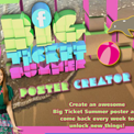 BIG TICKET SUMMER - POSTER CREATOR (Family Channel)